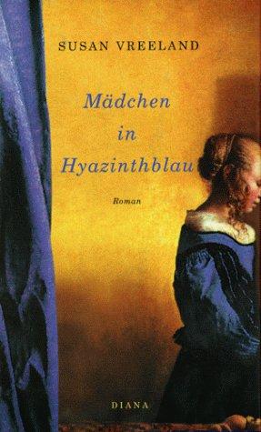 Mädchen in Hyazinthblau: Roman