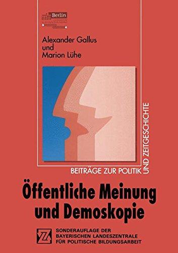 Öffentliche Meinung und Demoskopie (Beiträge zur Politik und Zeitgeschichte) (German Edition)