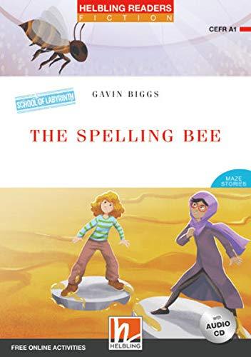 The Spelling Bee, mit 1 Audio-CD: Helbling Readers Red Series / Level 1 (A1) (Helbling Readers Fiction)