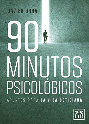 90 minutos psicológicos (Colección VIVA)