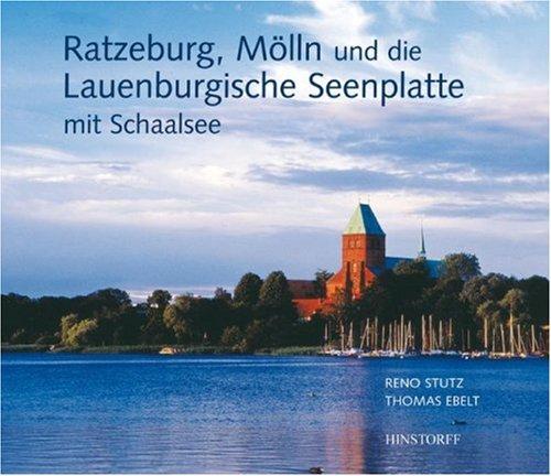 Ratzeburg, Mölln und die Lauenburgische Seenplatte