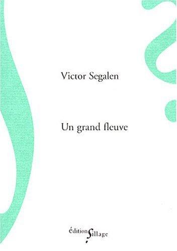 Un grand fleuve. Le philosophe dans la vie