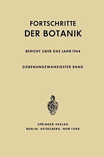 Fortschritte der Botanik (Progress in Botany, 27, Band 27)