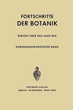 Fortschritte der Botanik (Progress in Botany, 27, Band 27)