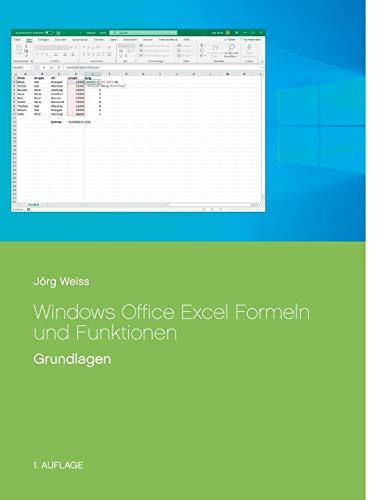 Windows Office Excel Formeln und Funktionen: Grundlagen