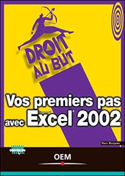 Vos premiers pas avec Excel 2002