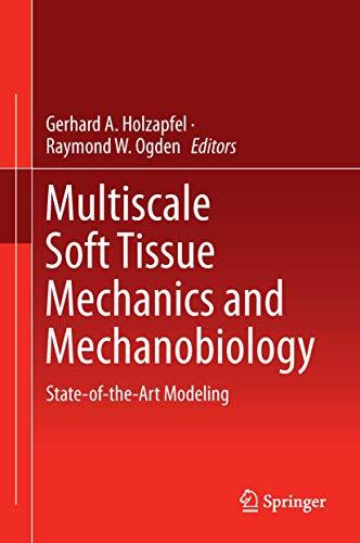 Multiscale Soft Tissue Mechanics and Mechanobiology: State-of-the-Art Modeling