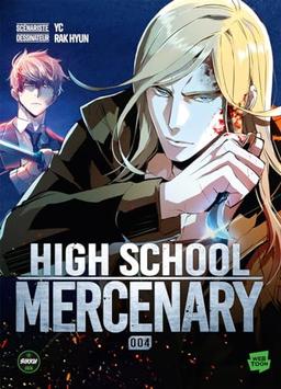 High school mercenary. Vol. 4