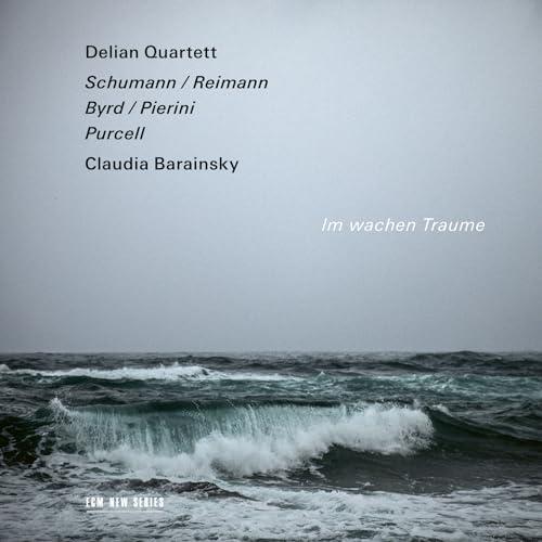 Im Wachen Traume - Schumann,Byrd,Purcell