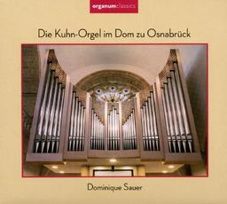 Die Kuhn-Orgel im Dom zu Osnabrück