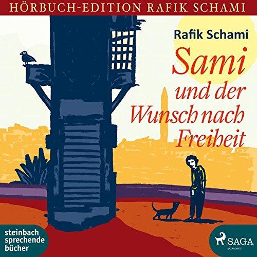 Sami und der Wunsch nach Freiheit