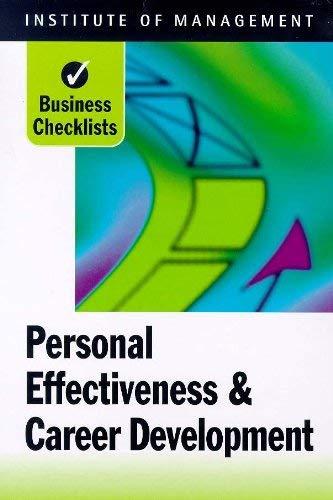 Personal Effectiveness and Career Development (Business Checklists S.)