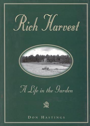 Rich Harvest: A Life in the Garden