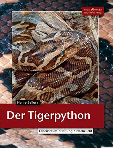 Tigerpythons (Terrarien-Bibliothek)