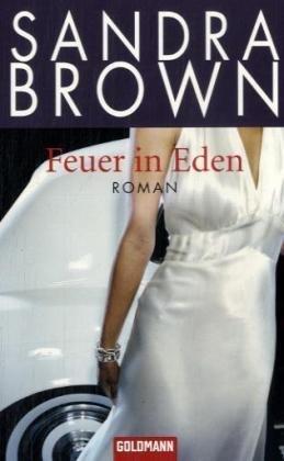 Feuer in Eden: Roman