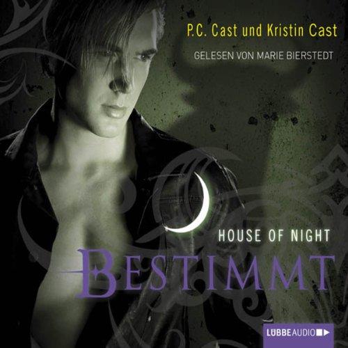 House of Night - Bestimmt: 9. Teil.