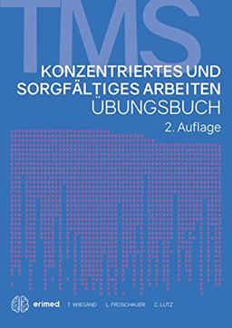 Konzentriertes und sorgfältiges Arbeiten