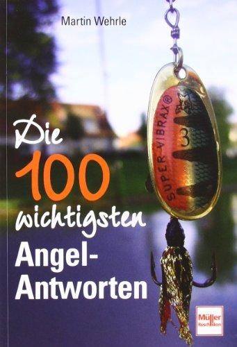 Die 100 wichtigsten Angel-Antworten