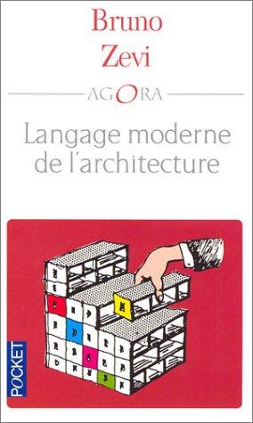 Le langage moderne de l'architecture