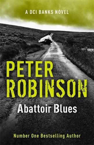 Abattoir Blues (Inspector Banks)