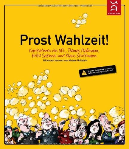 Prost Wahlzeit: das schönste und beste aus dem Versprecher-Album