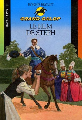 Grand Galop. Le film de Steph