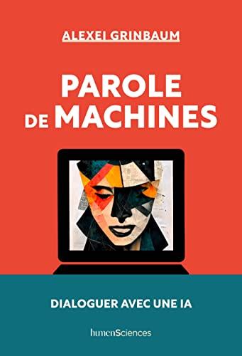 Parole de machines : dialoguer avec une IA