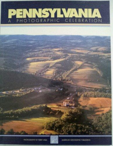 Pennsylvania: A Photographic Celebration