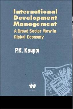 International Development Management: A Broad Sector View in Global Economy