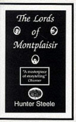 The Lords of Montplaisir