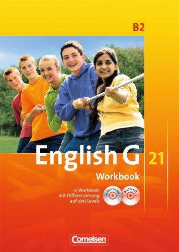 English G 21 - Ausgabe B: Band 2: 6. Schuljahr - Workbook mit CD-ROM (e-Workbook) und CD