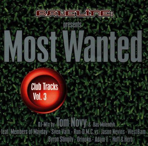 Raveline Presents - Most Wanted - Club Tracks, Vol. 3