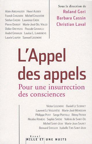 L'appel des appels : pour une insurrection des consciences