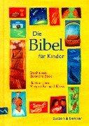 Die Bibel für Kinder