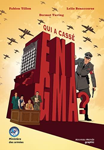 Qui a cassé Enigma ?