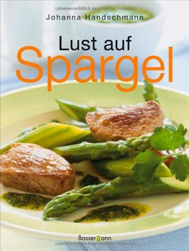 Lust auf Spargel