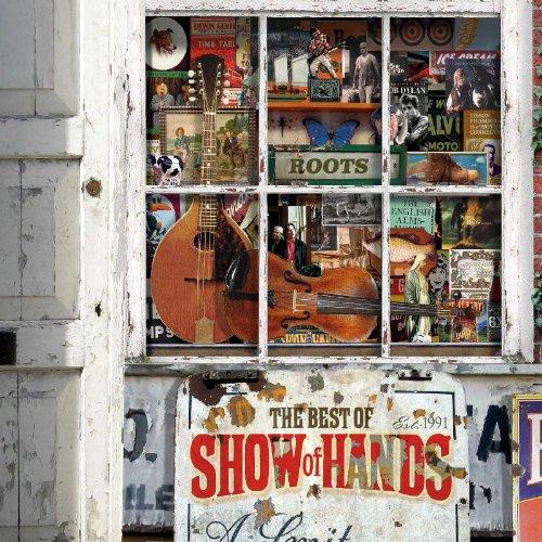 Roots: Best of Show of Hands