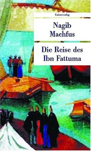 Die Reise des Ibn Fattuma