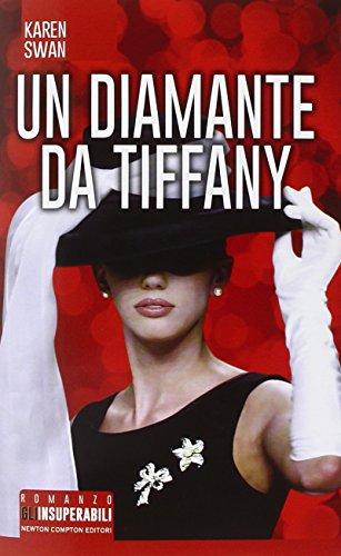 Un diamante da Tiffany (Gli insuperabili)