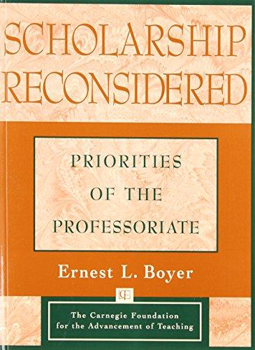 Scholarship Reconsidered: Priorities of the Professoriate