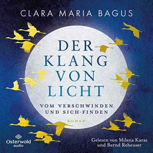 Der Klang von Licht: Vom Verschwinden und Sich-Finden: 6 CDs