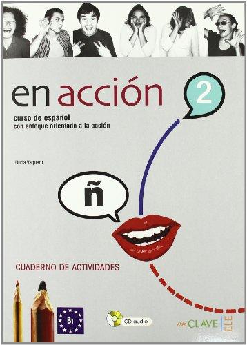 En Acción 2 - cuaderno de actividades + CD audio