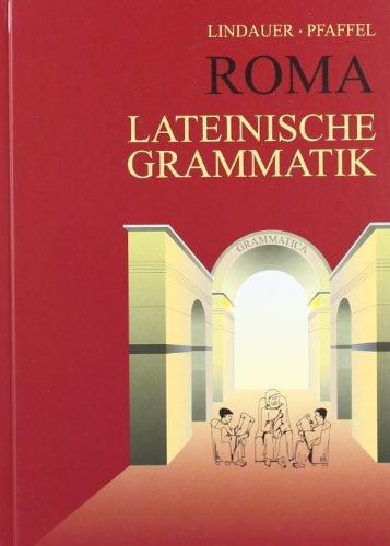 Grammatiken II: Roma. Lateinische Grammatik. (RSR)