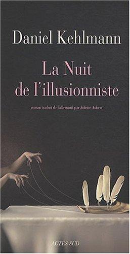 La nuit de l'illusionniste