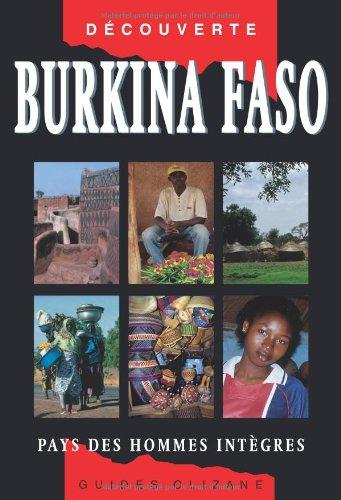 Burkina Faso, pays des hommes intègres