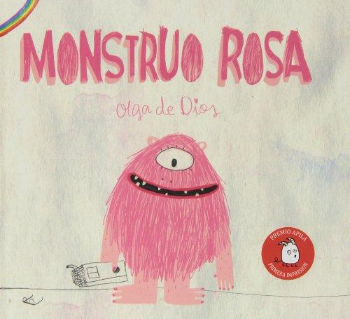 Monstruo Rosa (Premio Apila Primera Impresión, Band 1)