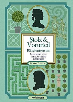 Rätseluniversum: Stolz und Vorurteil: Inspiriert von Jane Austens Romanen