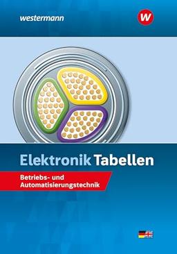 Elektronik Tabellen: Betriebs- und Automatisierungstechnik Tabellenbuch