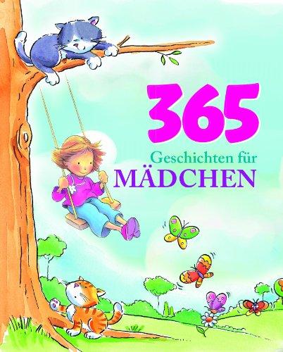 365 Geschichten für Mädchen