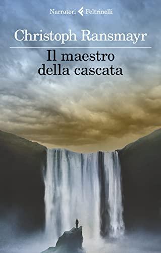 Il maestro della cascata (I narratori)